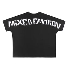 Mixed Emotion T Shirts