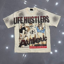 LIFE HUSTLERS T Shirts