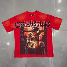 LIFE HUSTLERS T Shirts